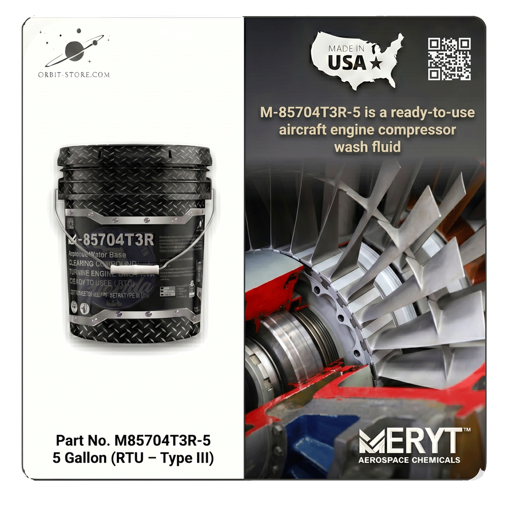 MIL-PRF-85704 Type III RTU Aircraft Engine Compressor Wash – M-85704T3R-5 On-Line Gas Path Cleaner