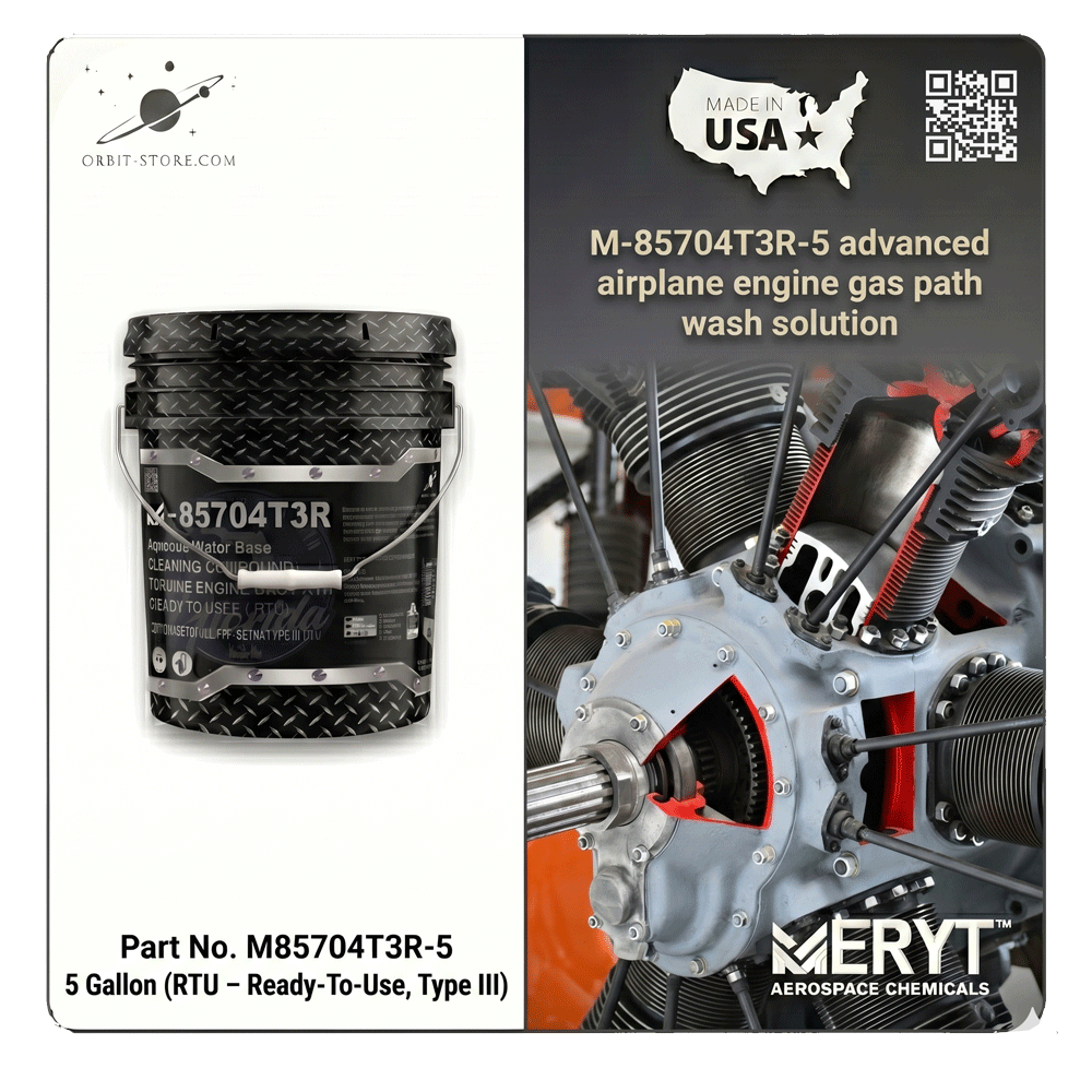 MIL-PRF-85704 Type III RTU Aircraft Engine Compressor Wash – M-85704T3R-5 On-Line Gas Path Cleaner
